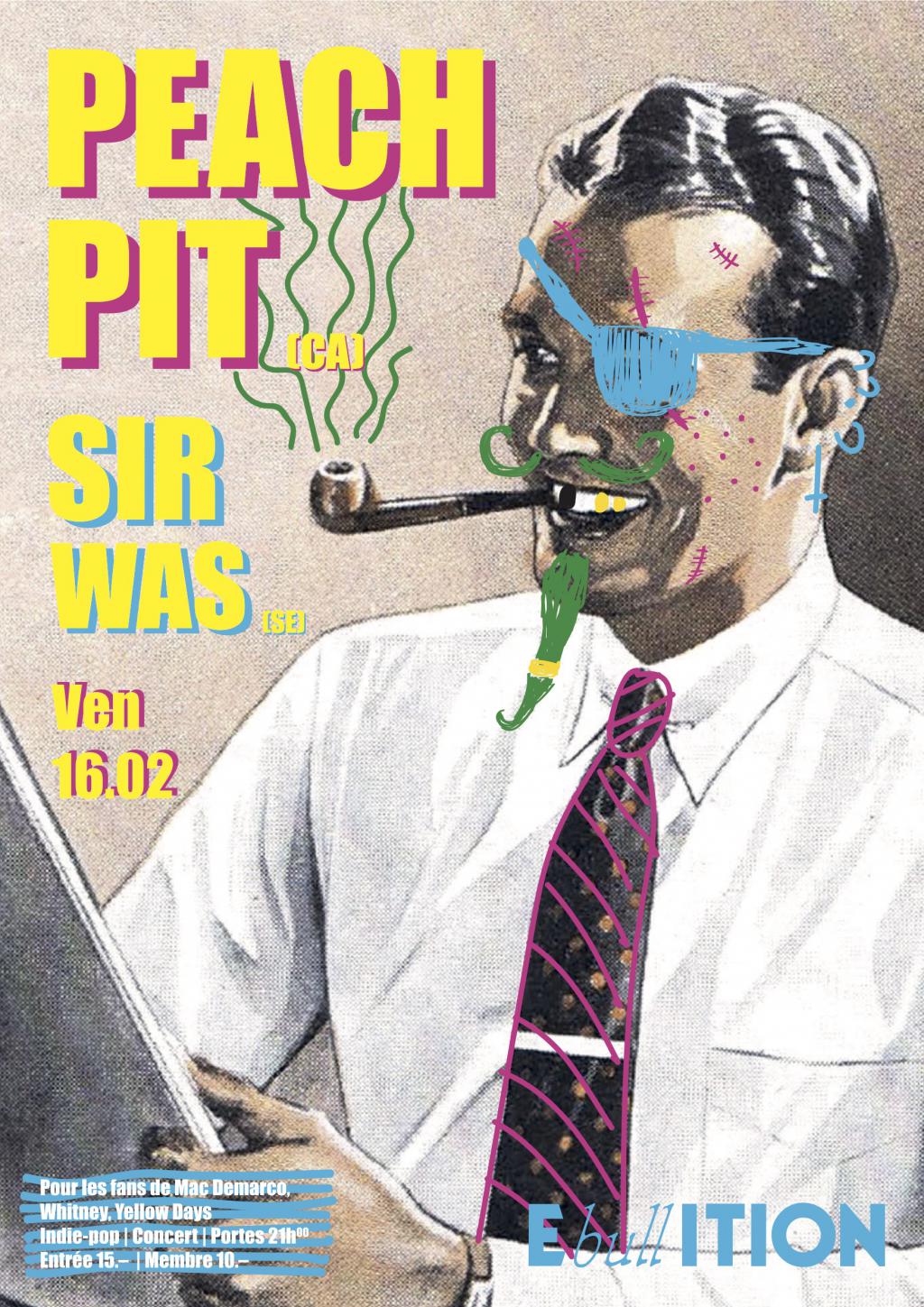 PEACH PIT (CA) + SIR WAS (SE)