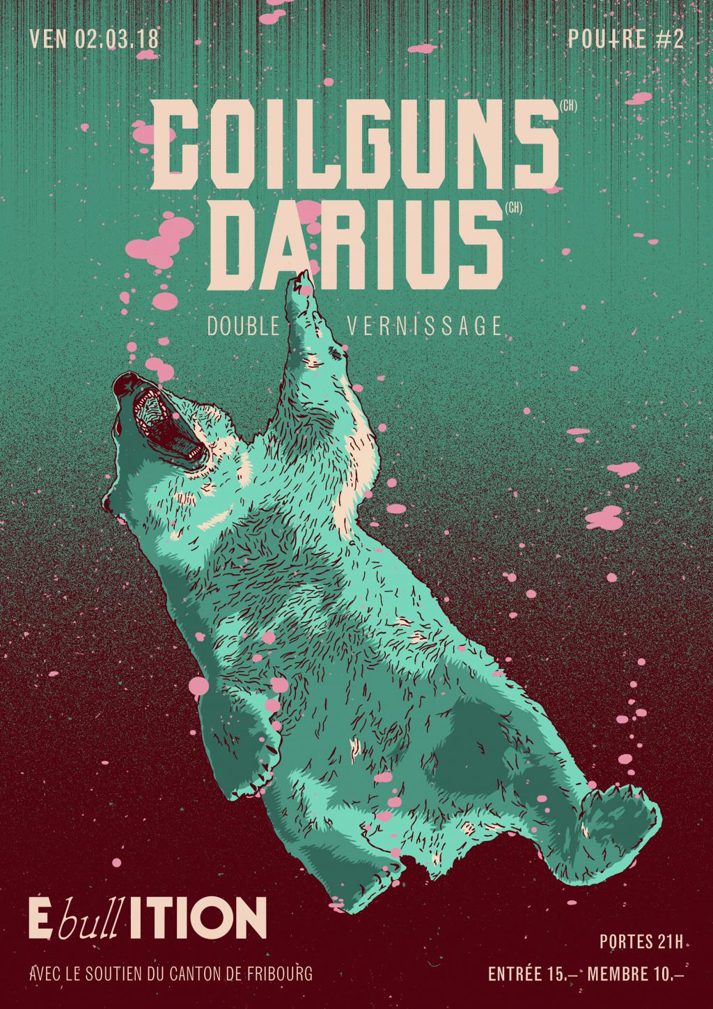 POUTRE #2 : COILGUNS (CH) + DARIUS (CH)
