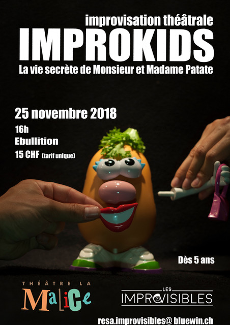 IMPROKIDS ou La vie secrète de Monsieur et Madame Patate