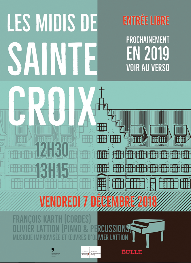 Les Midis de Ste-Croix à la chapelle de Ste-Croix - François Karth (cordes) & Olivier Lattion (piano & percussions) - musique improvisée et oeuvres d'Olivier Lattion