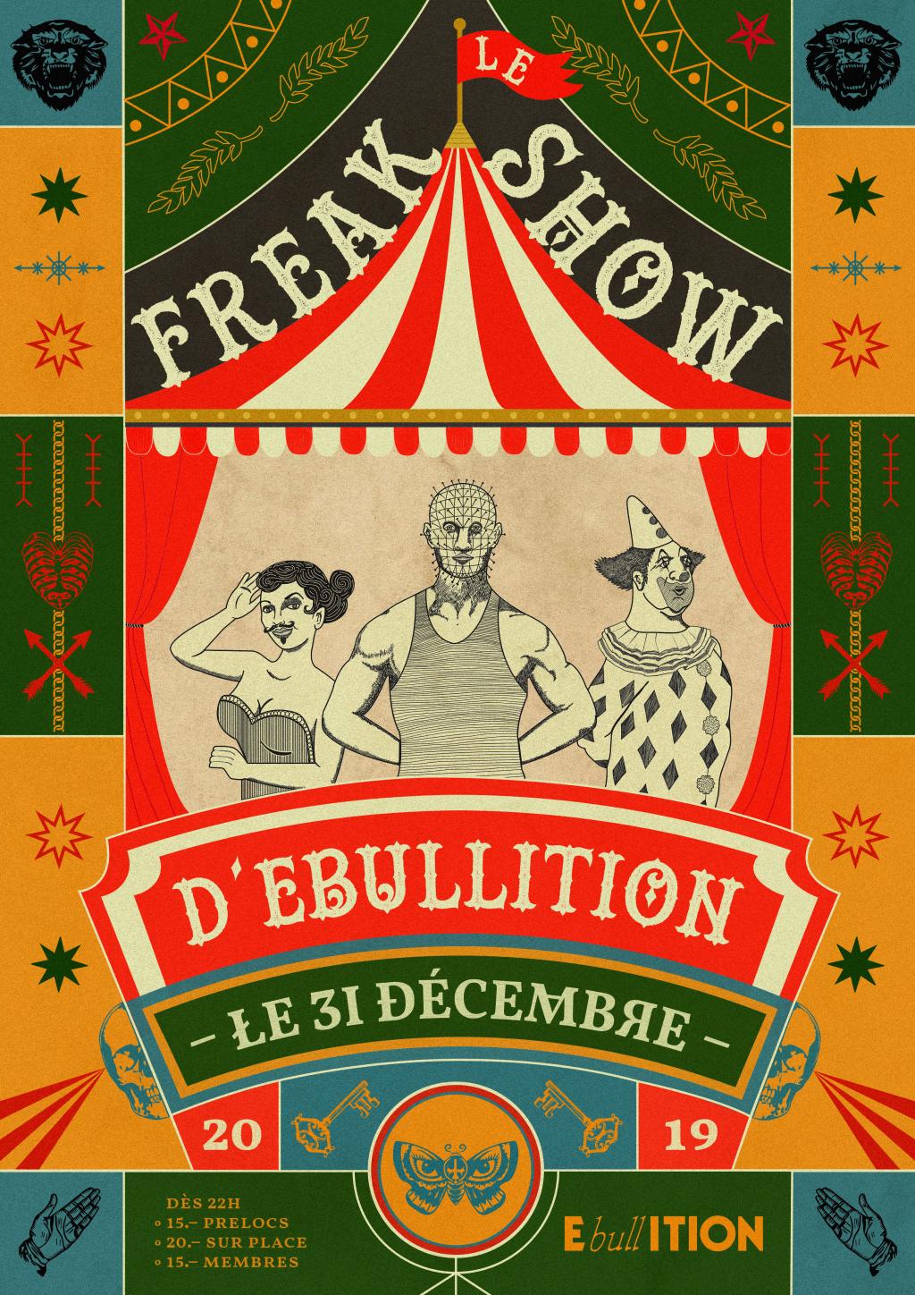 The Good Year Party: Le Freak Show d'Ebullition