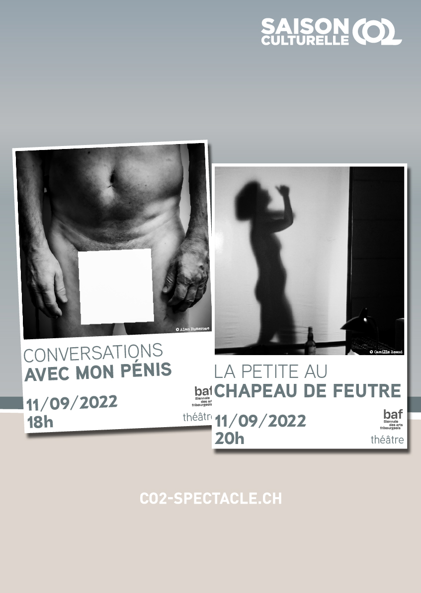 CONVERSATIONS AVEC MON PÉNIS + LA PETITE AU CHAPEAU DE FEUTRE