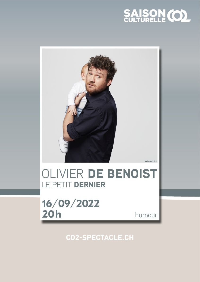 OLIVIER DE BENOIST: LE PETIT DERNIER