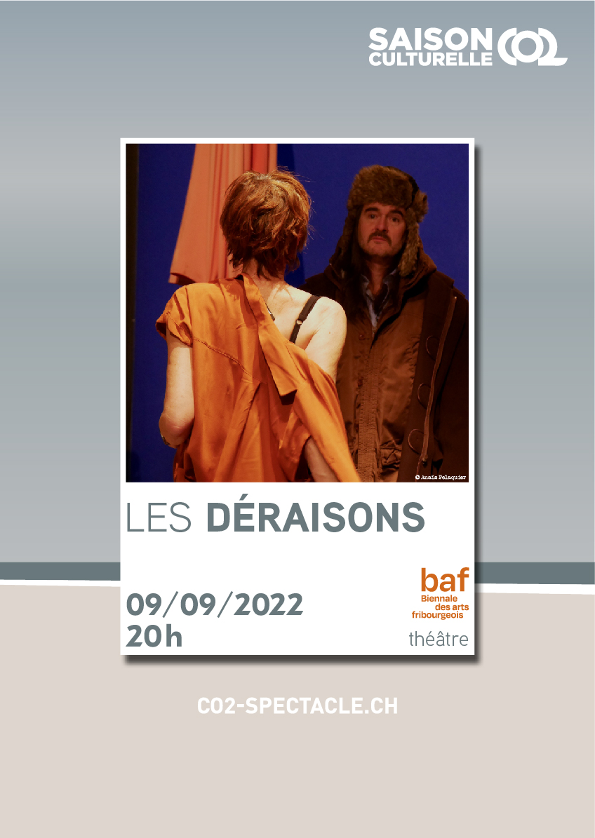 LES DÉRAISONS