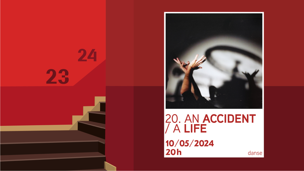 An Accident / a Life