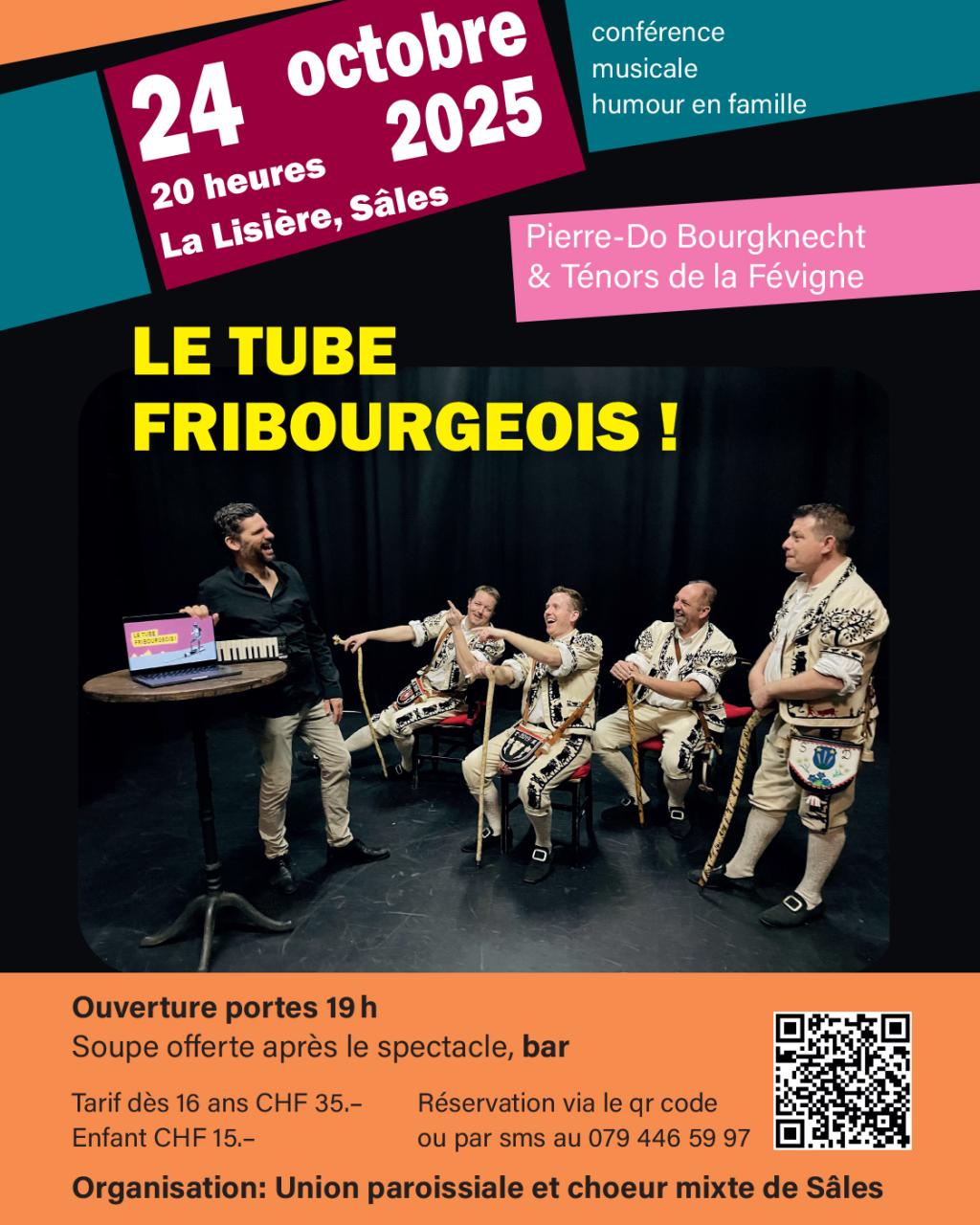 Le Tube Fribourgeois ! - Un projet de Pierre-Do Bourgknech & les Ténors de la Févigne