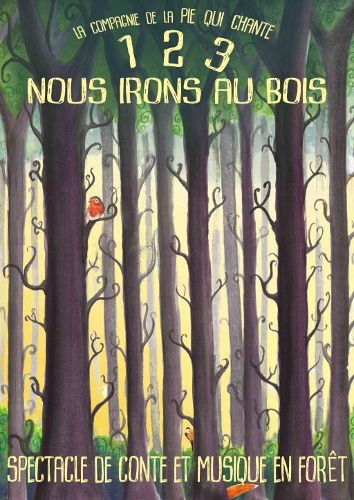 "Un, deux, trois, nous irons au bois..."