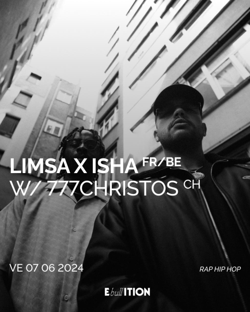 LIMSA x ISHA (FR/BE) + 777Christos (CH)