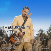 Theo Juice (FR) + TBA