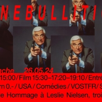 Cinebullition : Séance spéciale Hommage à Leslie Nielsen, trois films