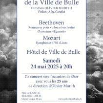 Orchestre de la Ville de Bulle: concert anniversaire 25 ans de direction d'Olivier Murith
