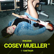 Cosey Mueller (DE) + Cold Touch (CH)