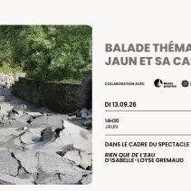Saison culturelle CO2 - Balade thématique #2 : Jaun et sa cascade