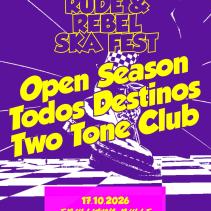 Rude & Rebel Ska Fest w Open Season (CH) + Todos Destinos (CH) + Two Tone Club (FR) + After Dj Vaness & Flav